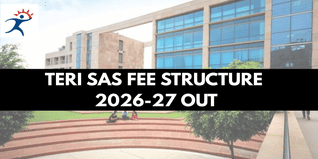 TERI SAS Fee Structure 2026-27 Released; Check Course Fees & Admission Details